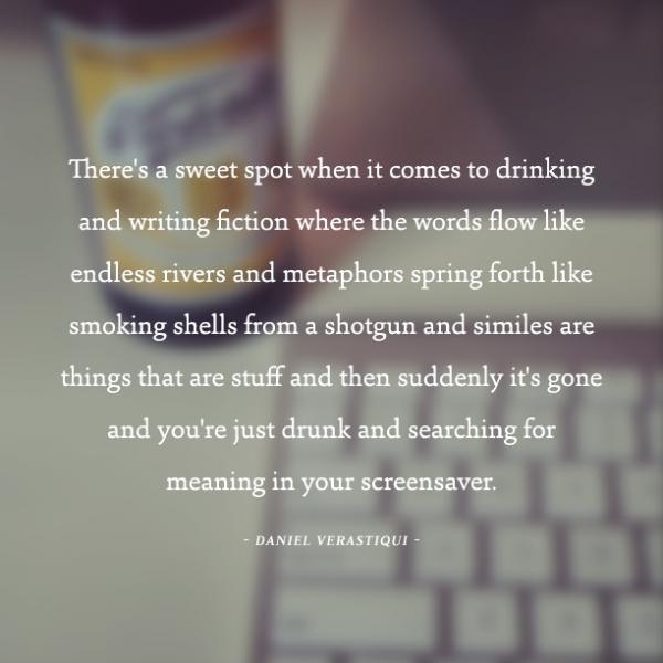 Drinking and writing.