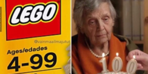 When you turn 100 and can’t play with Lego’s anymore