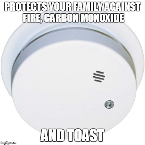 Thank you, smoke detector