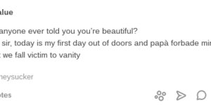 Has anyone ever told you you’re beautiful?