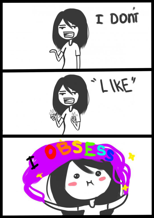Typical fangirl.
