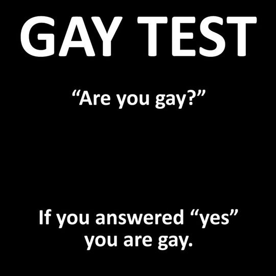 The gay test. 