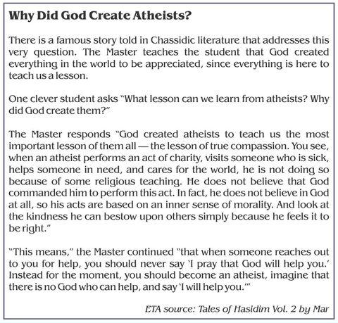 Why did God create atheists?