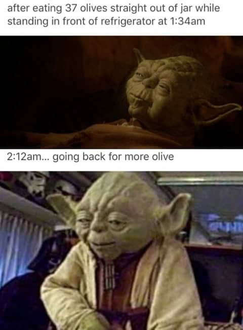 Have one more olive, we must.