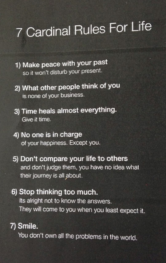 Cardinal rules for life.