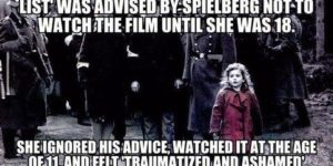 Time to watch Schindler's List again
