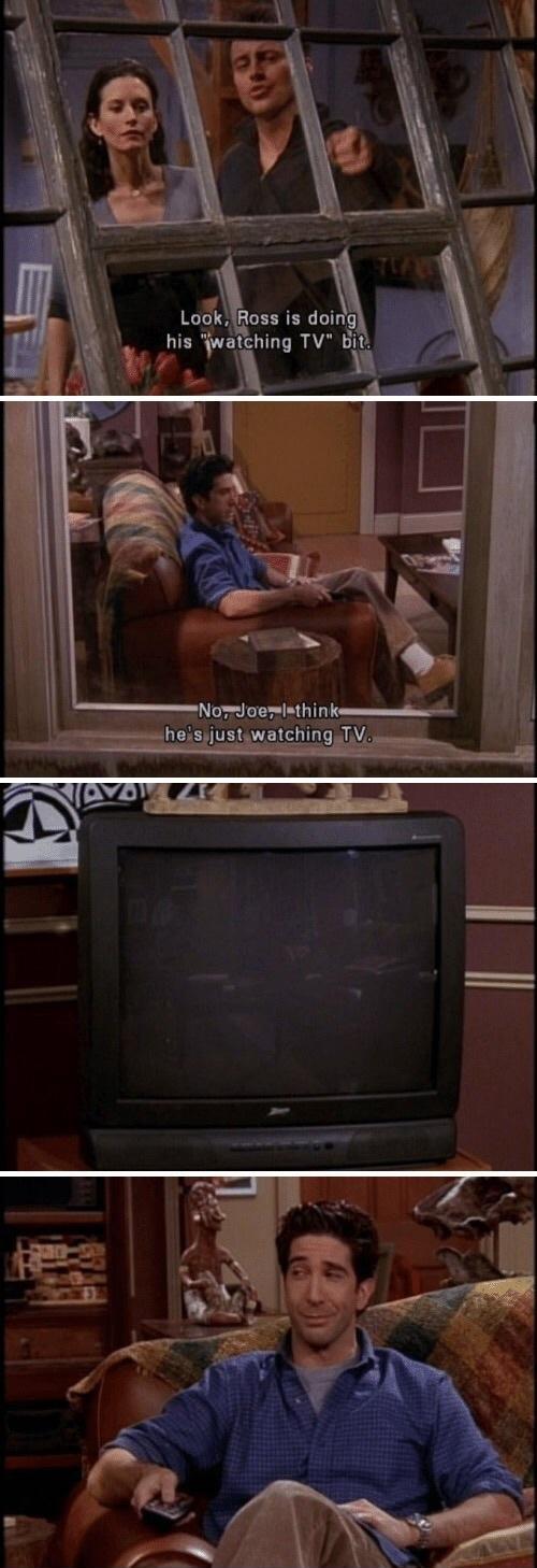 Ross is watching TV