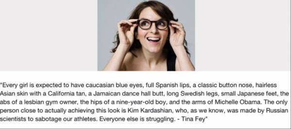 Expectations of girls - Tina Fey.