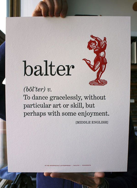Take time to balter. 