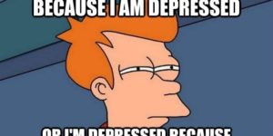 I+am+a+little+bit+depressed+lately.