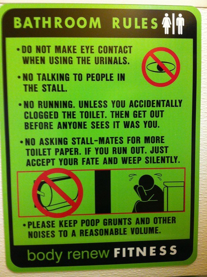 Bathroom rules at the gym.