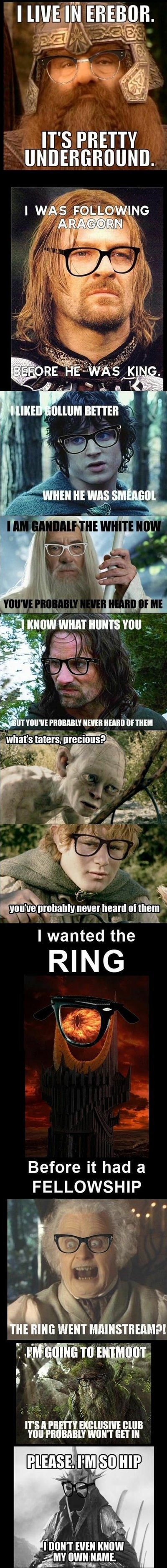 Hipster LOTR.