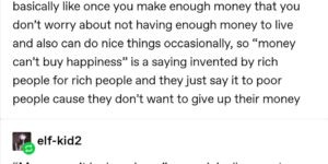 Everything will affect your happiness.