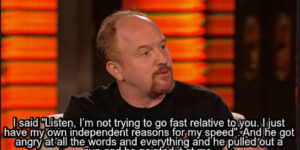 Louis C K’s car chase