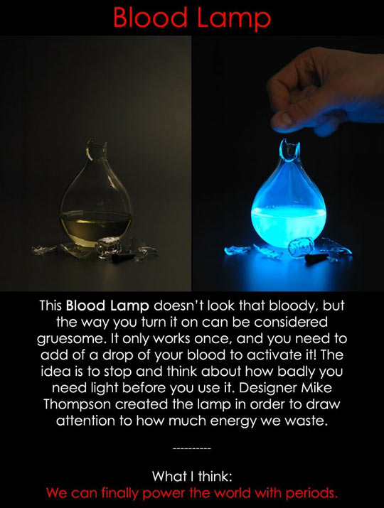 Blood lamp.