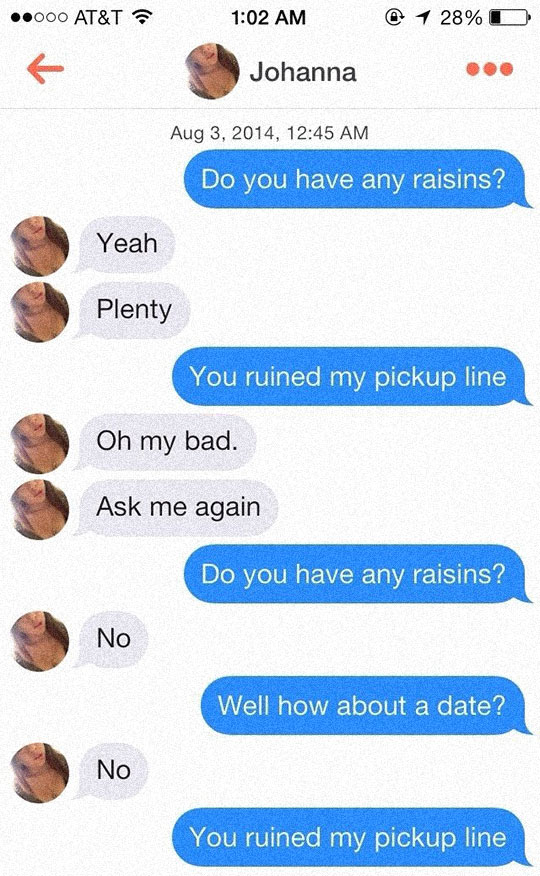 Do you have any raisins?