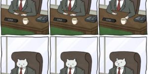 The adventures of Business Cat.