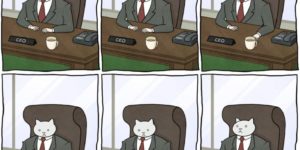 The adventures of Business Cat.