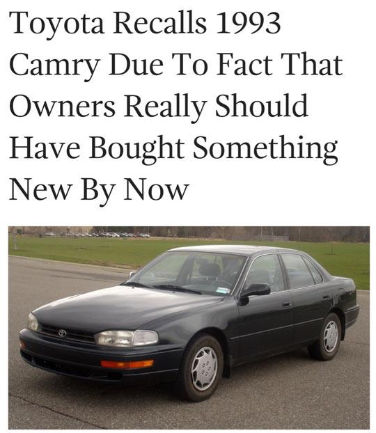 Toyota recalls 1993 Camry #notfakenews