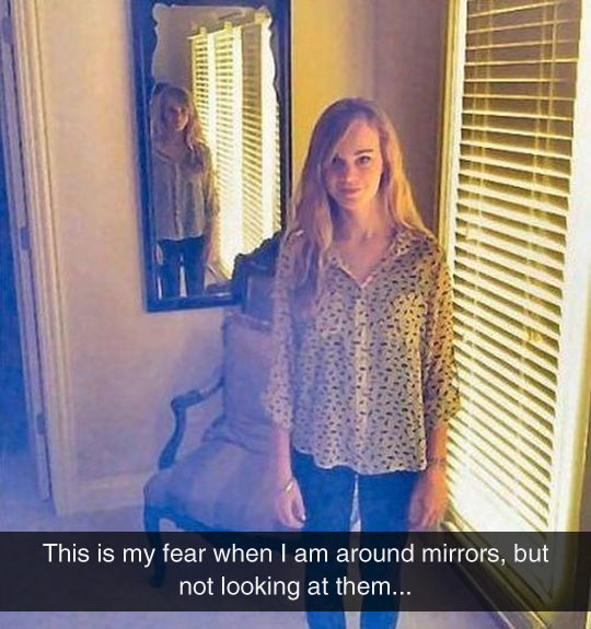 My Fear Around Mirrors