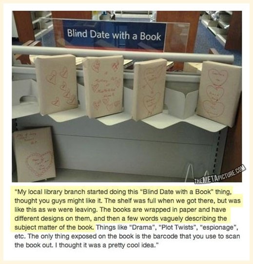 Blind date with a book.