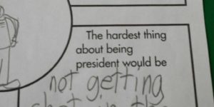 Nephew’s opinion on being a president