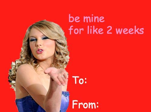 A Taylor Swift Valentine.