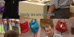 Al Bundy on activism
