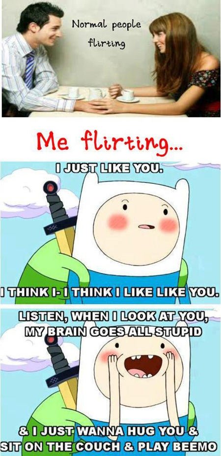 Me flirting...
