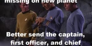 Star Trek logic.