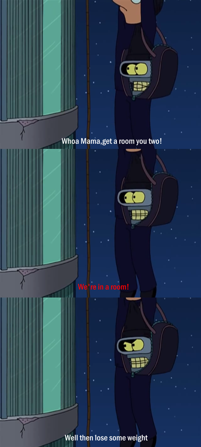 I do love Bender