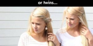 Not sisters, not twins…