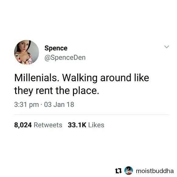 Millennials. Gah.