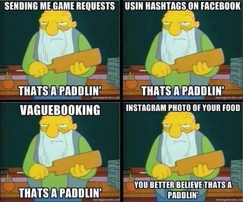 That's a paddlin'