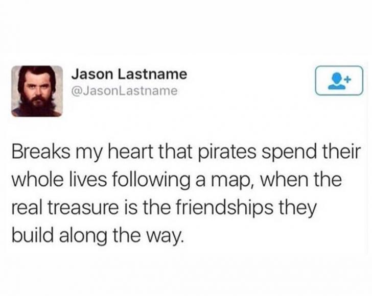 A pirate's life for me