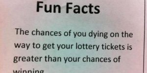 Fun+fact+about+the+lottery.