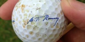 Found Mitt Romney ball on the course. It’s nice, but it keeps curving to the right.