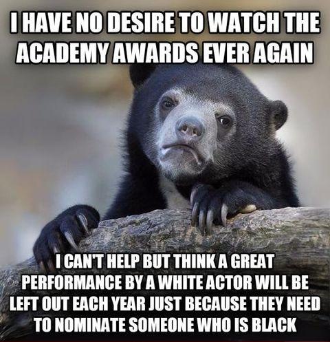 I didn't care about skin color watching the Oscars