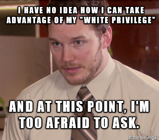 My white privilege