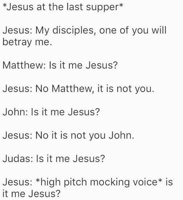 Is it me, Jesus?