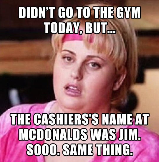 Didn't go to the gym today...