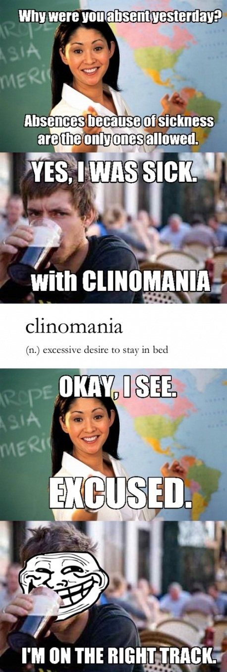 Clinomania.