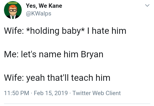 How Brian's get their names. 