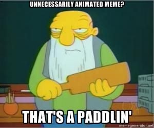 That's a paddlin'