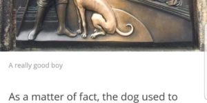 The Good Boy – A History