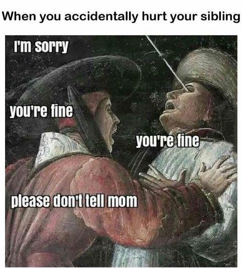 When you hurt your siblings