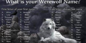 What is your werewolf name?