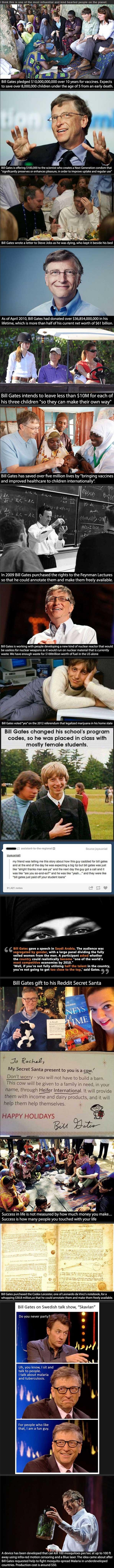 Bill Gates is pretty amazing.