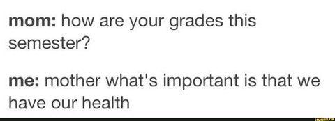 Health > grades, mom