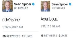 Let us never forget when the White House press secretary posted his password publicly two days in a row…